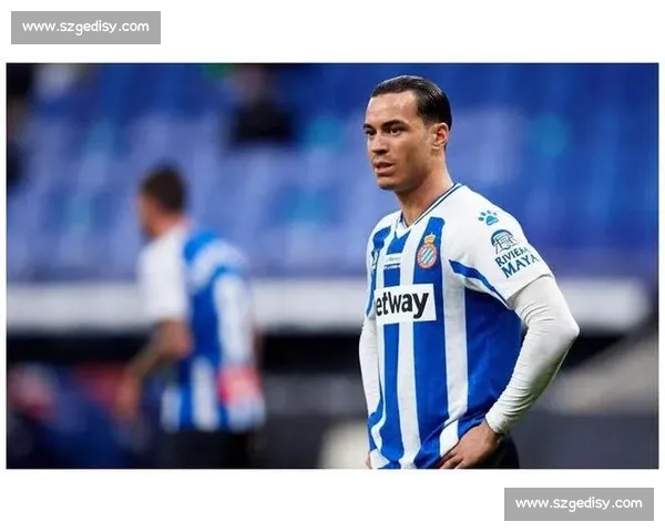 西班牙人续租 U21 锋霸遇阻 4500 万解约金 + 豪门竞逐成拦路虎